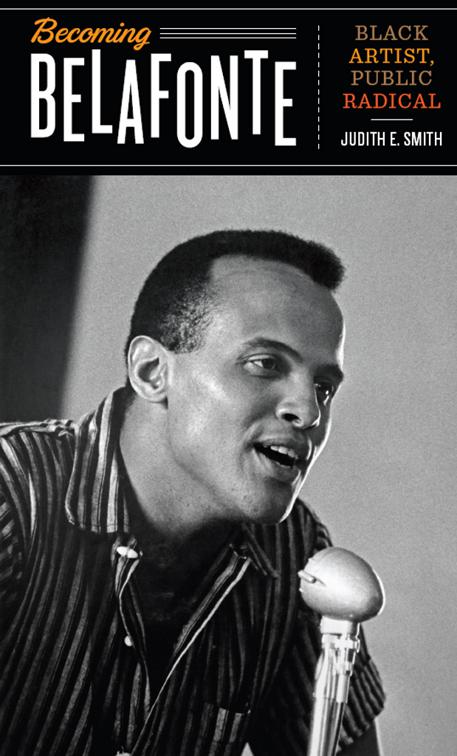 Becoming Belafonte, Discovering America