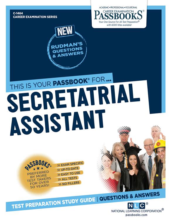 Secretarial Assistant, Career Examination Series
