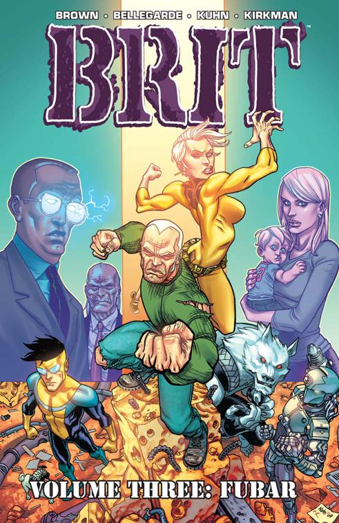 Brit Vol. 3: FUBAR, Brit