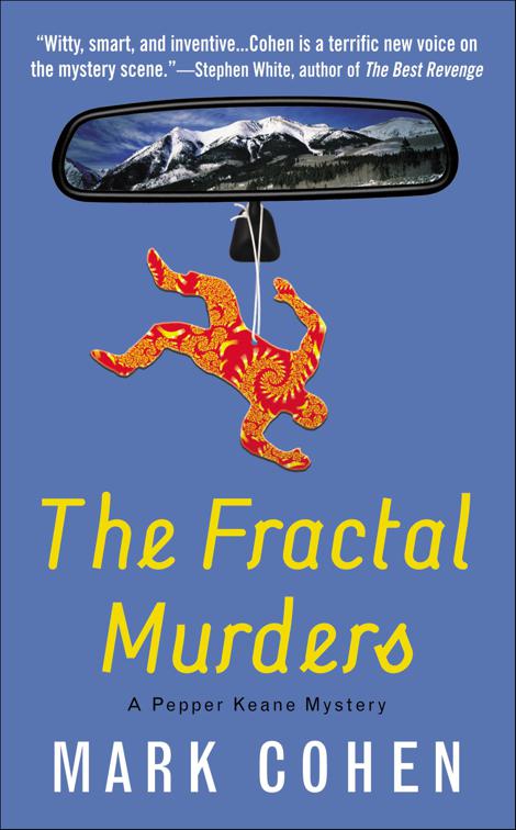 Fractal Murders, Pepper Keane Mysteries