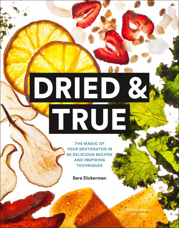 Dried &amp; True