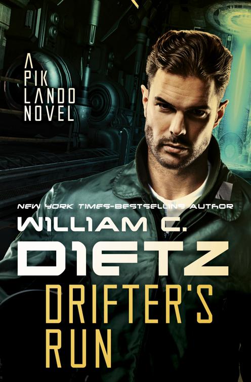 Drifter&#x27;s Run, Pik Lando
