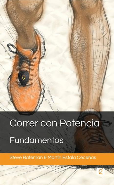 Correr con Potencia - Fundamentos