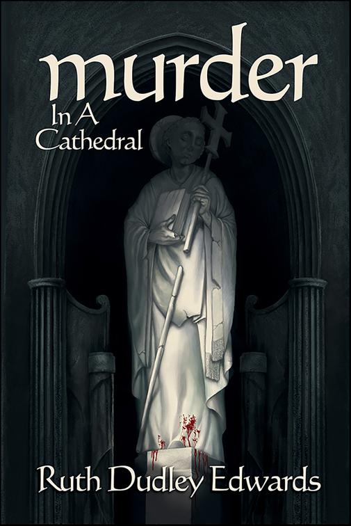 Murder in a Cathedral, Robert Amiss/Baroness Jack Troutbeck Mysteries