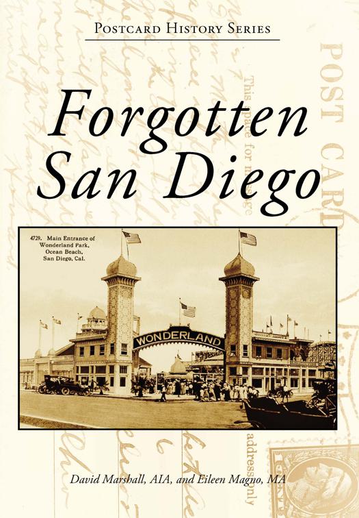 Forgotten San Diego, Postcard History Series
