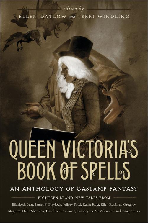 Queen Victoria&#x27;s Book of Spells