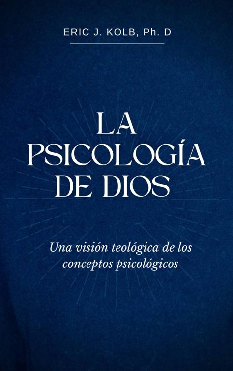 La Psicología de Dios