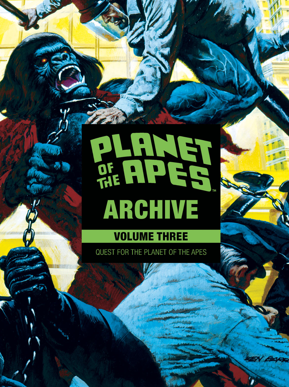 This image is the cover for the book Planet of the Apes Archive Vol. 3: Quest for the Planet of the Apes, Planet of the Apes Archive