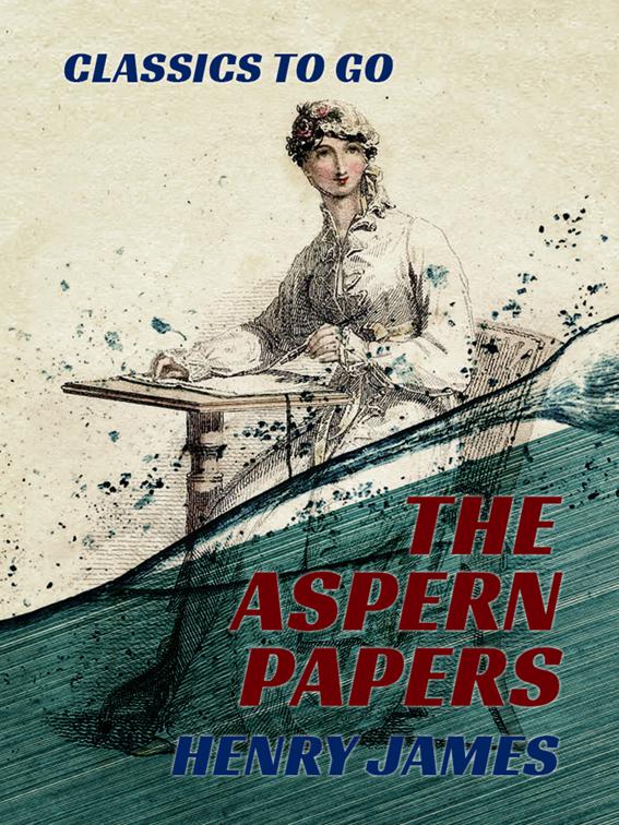 The Aspern Papers, Classics To Go