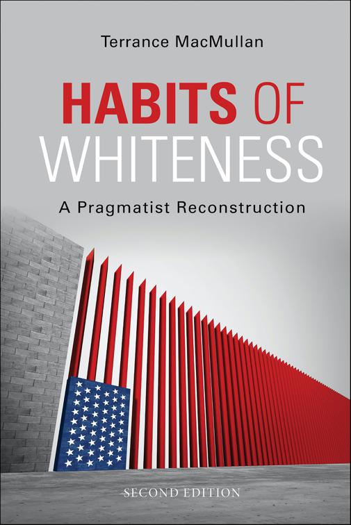 Habits of Whiteness, American Philosophy