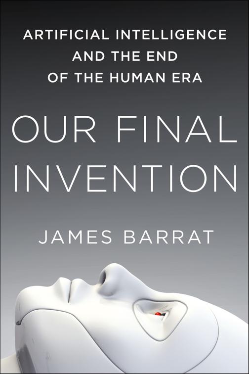 Our Final Invention