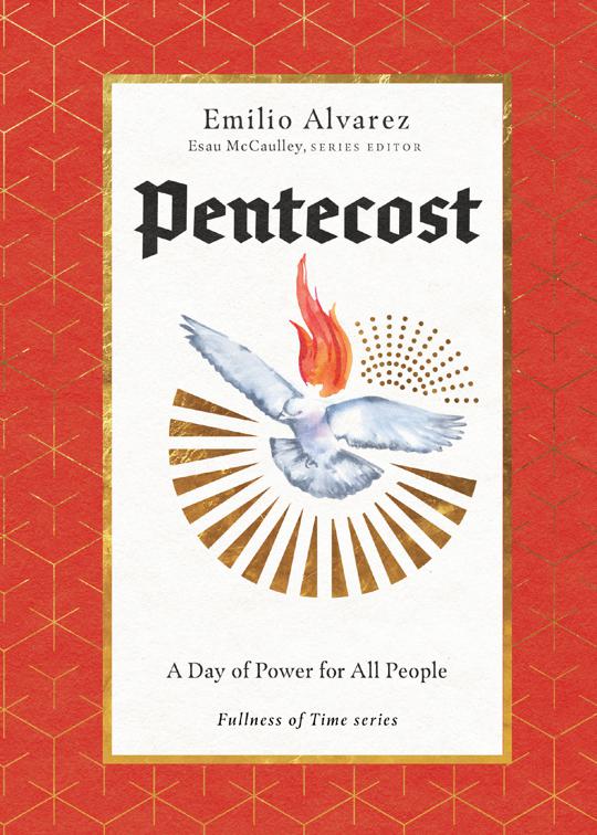 Pentecost, The Fullness of Time