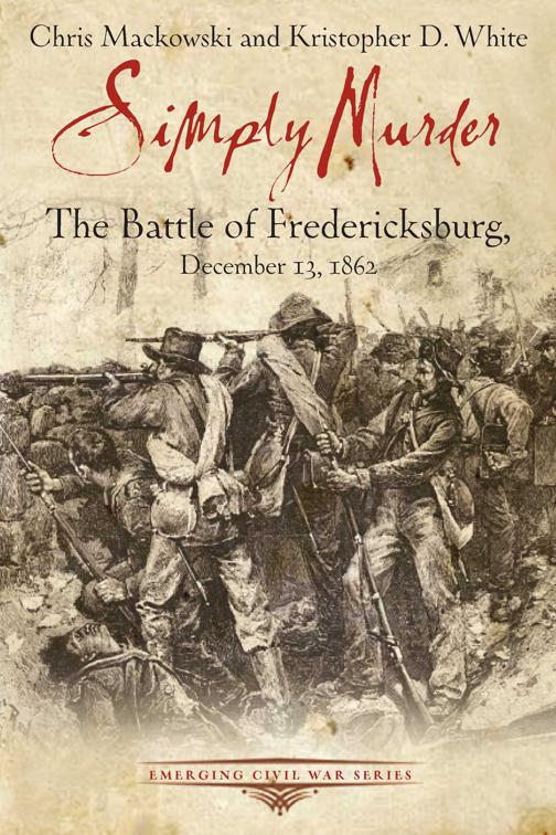 Simply Murder, Emerging Civil War Series