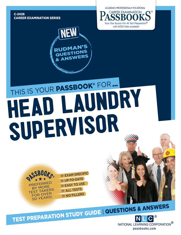 Head Laundry Supervisor, Career Examination Series