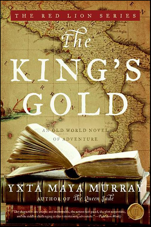 King&#x27;s Gold, The Red Lion Series