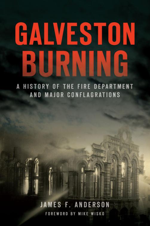 Galveston Burning, Disaster