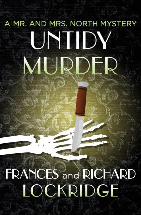 Untidy Murder, The Mr. and Mrs. North Mysteries