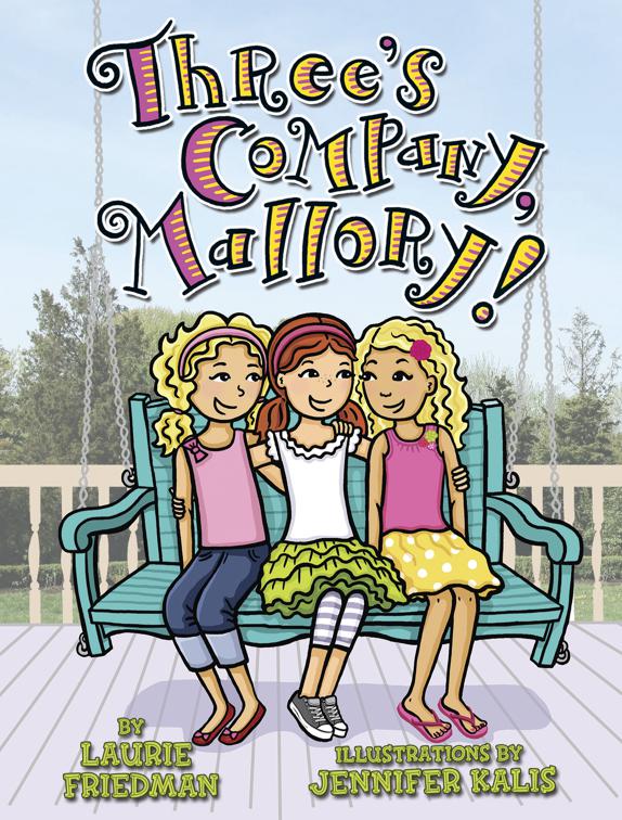 Three&#x27;s Company, Mallory!, Mallory