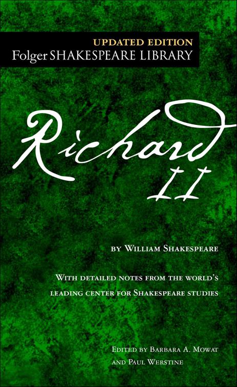 Richard II, Folger Shakespeare Library