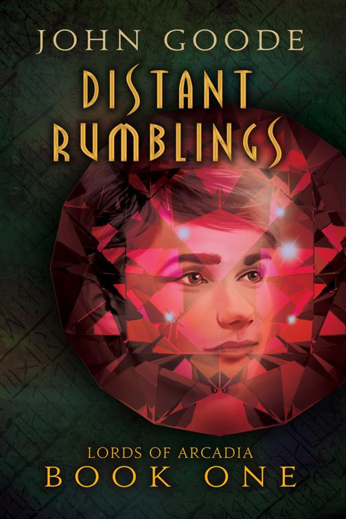 Distant Rumblings, Lords of Arcadia