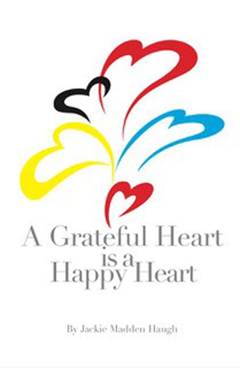 A Grateful Heart is a Happy Heart