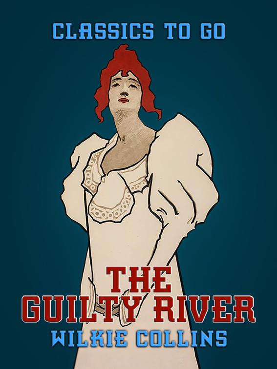 The Guilty River, Classics To Go