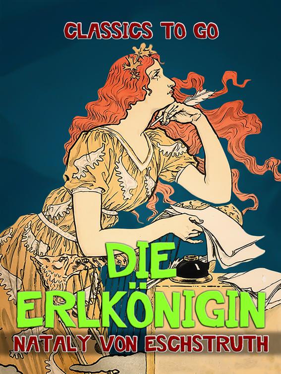 Die Erlkönigin, Classics To Go