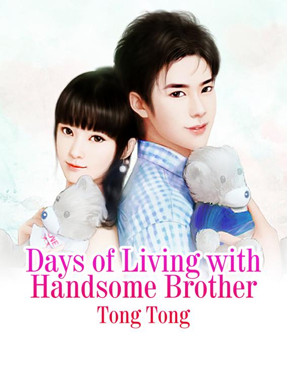 This image is the cover for the book Days of Living with Handsome Brother, Volume 3