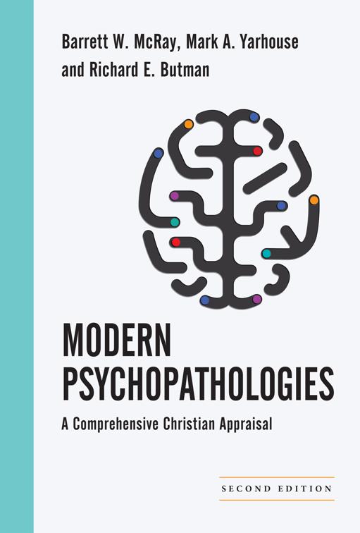 Modern Psychopathologies, Christian Association for Psychological Studies Books