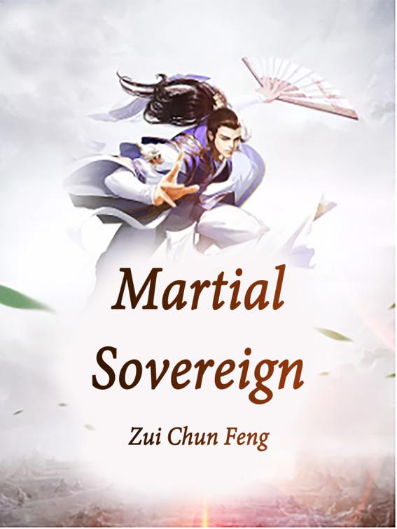 This image is the cover for the book Martial Sovereign, Volume 2