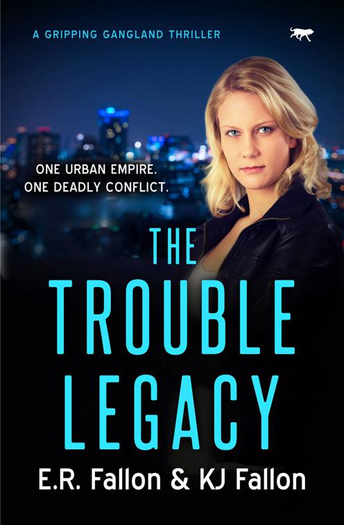Trouble Legacy, The Trouble Trilogy