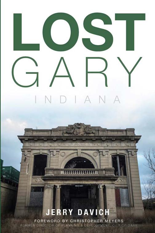 Lost Gary, Indiana, Lost