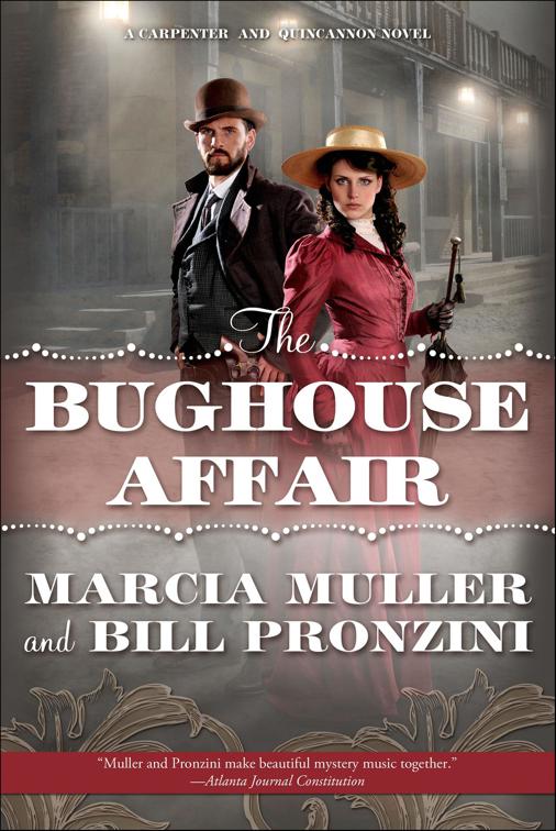 Bughouse Affair, The Carpenter and Quincannon Mysteries