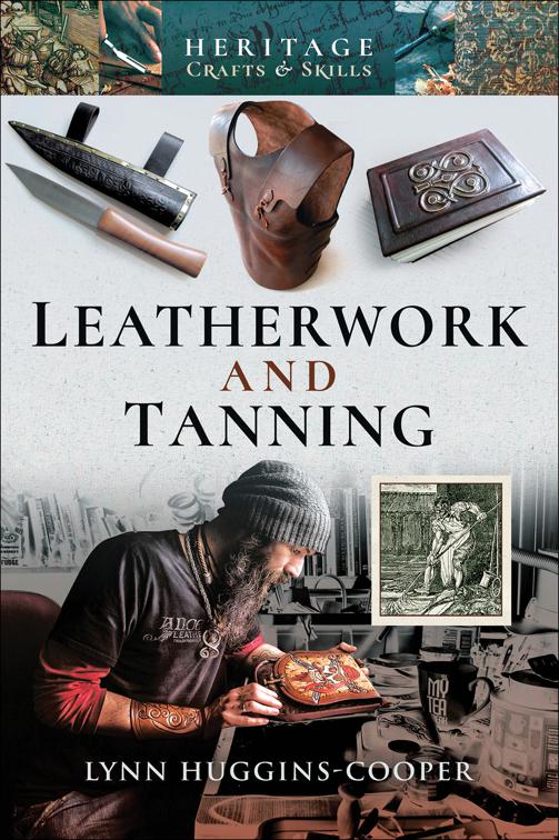 Leatherwork and Tanning, Heritage Crafts &amp; Skills