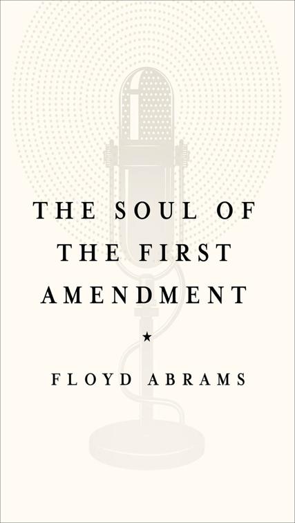 Soul of the First Amendment