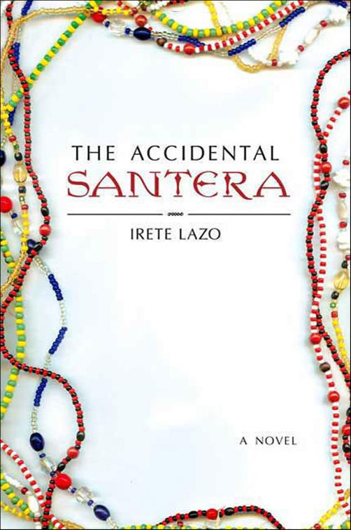 Accidental Santera