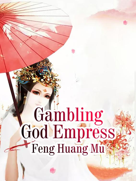 Gambling God Empress, Volume 2