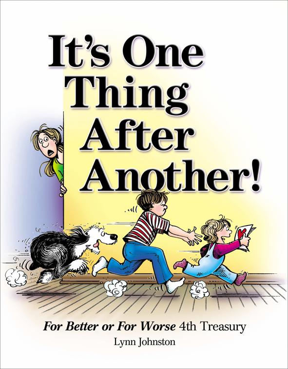 It&#x27;s One Thing After Another!