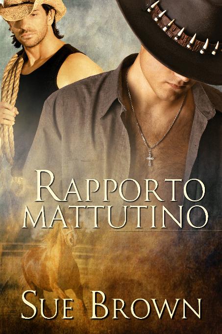 Rapporto mattutino, Serie Rapporto Mattutino