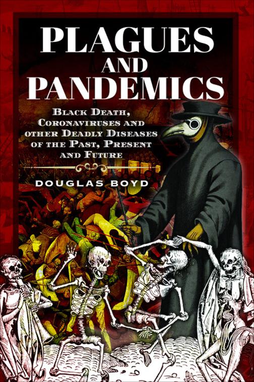 Plagues and Pandemics