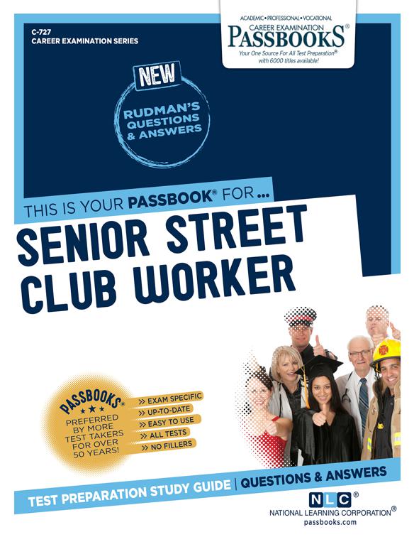 Senior Street Club Worker, Career Examination Series