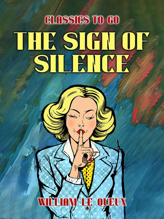 The Sign of Silence, Classics To Go