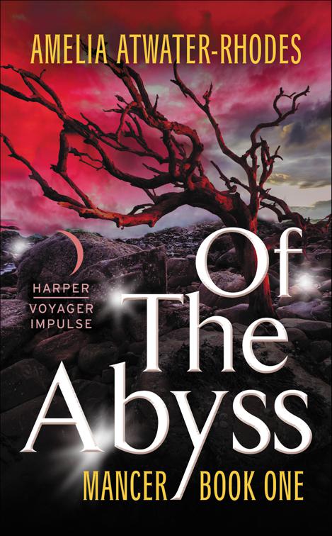 Of the Abyss, Mancer Trilogy