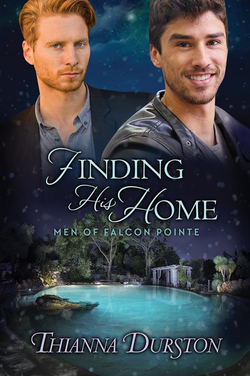 This image is the cover for the book Finding His Home, Men of Falcon Pointe