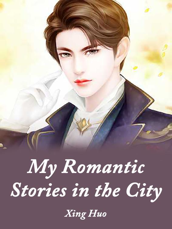 This image is the cover for the book My Romantic Stories in the City, Volume 1