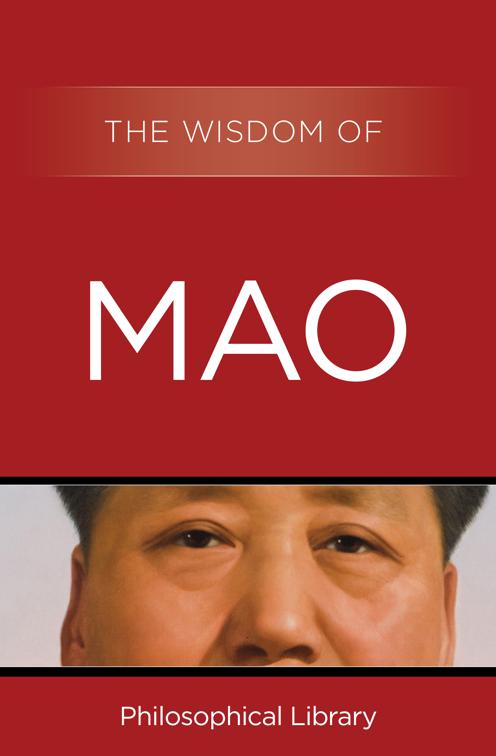 This image is the cover for the book Wisdom of Mao, Wisdom