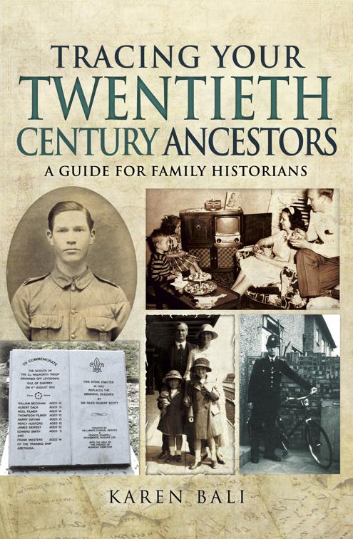 Tracing Your Twentieth-Century Ancestors, Tracing Your Ancestors