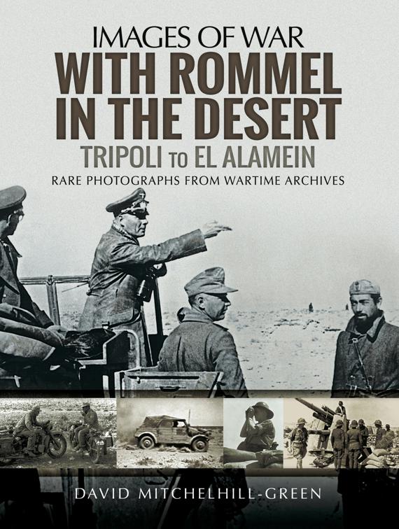 With Rommel in the Desert, Images of War