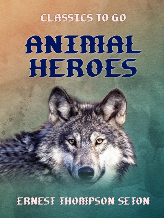 Animal Heroes, The World At War