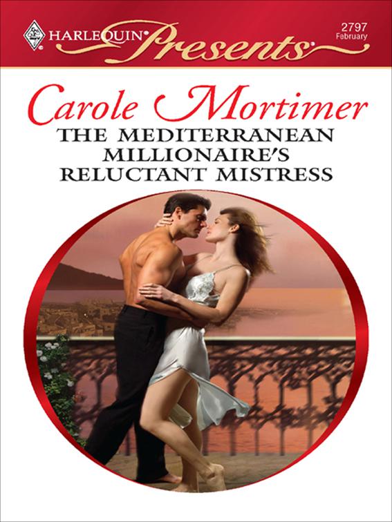 Mediterranean Millionaire&#x27;s Reluctant Mistress